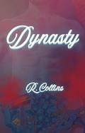 Dynasty (Mafiosos in Miami #2) by R. Collins