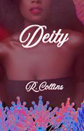 Deity (Mafiosos in Miami #3) by R. Collins