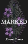 Marked by Alyson Dawn
