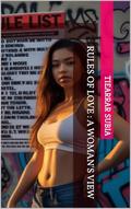 Rules of Love : A Woman's view by Tiearrar Subia