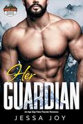 Her Guardian: An Age Gap Fake Fiancee Romance (Ember Heart Ridge Search and Rescue #5) by Jessa Joy