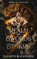 Realms of Swords and Storms (Empire of Vengeance #3) by Elizabeth Blackthorne