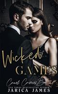 Wicked Game: Cruel Crime Book 2 by Jarica James