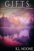 Gifts by K.L. Noone