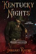 Kentucky Nights by January Rayne
