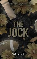 The Jock (Broken, Seen, and Jagged #3) by AJ Vile