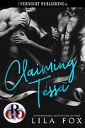 Claiming Tessa by Lila Fox