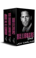 Billionaire Vows : A Marriage of Convenience Collection by Joy Carlyle