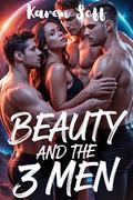 Beauty and the 3 Men: A fairytale reverse harem romance (Reverse Harem series #9) by Karen Seff