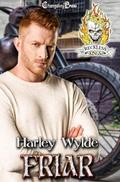 Friar  (Reckless Kings MC #7) by Harley Wylde