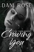 Craving You by Dani Rose