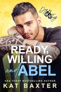 Ready, Willing and Abel (Dog Tags #6) by Kat Baxter