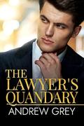 The Lawyer's Quandary by Andrew Grey