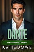 Dante (Members From Money Season 2 #153) by Katie Dowe