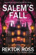 Salem's Fall by Rektok Ross