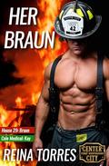 Her Braun by Reina Torres