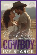 Rough Ride with the Grumpy Cowboy by Ivy Starck