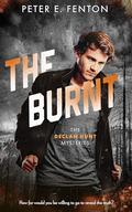 The Burnt (The Declan Hunt Mysteries #3) by Peter E. Fenton