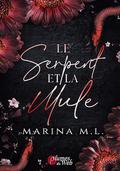 Le Serpent et la Mule by Marina M. L.