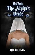 The Alpha's Bride: Book 30 by RedSonia _