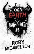 The Torn Earth (Lesser Known Monsters #3) by Rory Michaelson