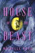 House of the Beast by Michelle Wong