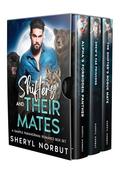 Shifters and Their Mates: Full Novels- Sample Paranormal Romance Box Set by Sheryl Norbut