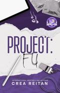 Project: FU (Longwood U #3) by Crea Reitan