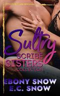Sultry Scribe Sisters Collection by Ebony Snow