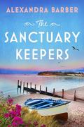 The Sanctuary Keepers by Alexandra Barber