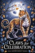 Claws for Celebration (Hollow Oak Mates #3) by Milly Taden