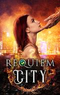 Requiem City (Twin Dragon Series #1) by C. Swallow