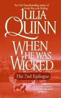 When He Was Wicked: The 2nd Epilogue by Julia Quinn