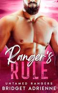 Ranger’s Rule: A Professor/Student Romance by Bridget Adrienne