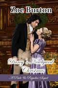 Darcy's Newlywed Christmas: A Pride & Prejudice Sequel by Zoe Burton
