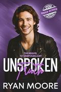 Unspoken Truth: An Emotional Age-Gap MM Romance Full of Betrayal, Family Conflict, and Forbidden Love (A Hidden Desires Story) by Ryan Moore