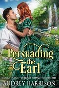 Persuading the Earl by Audrey Harrison