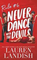 Never Dance with the Devils by Lauren Landish