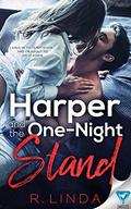 Harper And The One Night Stand by R. Linda