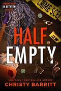 Half Empty by Christy Barritt