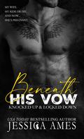 Beneath His Vow (Knocked Up and Locked Down #1) by Jessica Ames