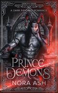 Prince of Demons: A Dark Fantasy Romance (Demon's Mark #2) by Nora Ash