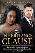 The Inheritance Clause: BWWM, Enemies To Lovers, Billionaire Romance by Elaina Daniels