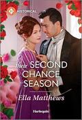 Their Second Chance Season (A Season to Wed #3) by Ella Matthews