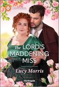 The Lord's Maddening Miss (A Season to Wed #4) by Lucy Morris