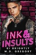 Ink and Insults by Ki Brightly