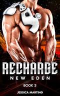 Recharge (New Eden #3) by Jessica Marting