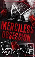Merciless Obsession (The Bloodline #2) by Tay Mo'Nae