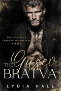 The Gusev Bratva: The Complete Corrupt Bloodlines Series by Lydia Hall