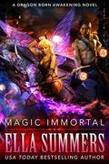 Magic Immortal by Ella Summers